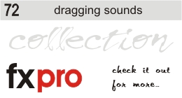 72. Dragging Sounds